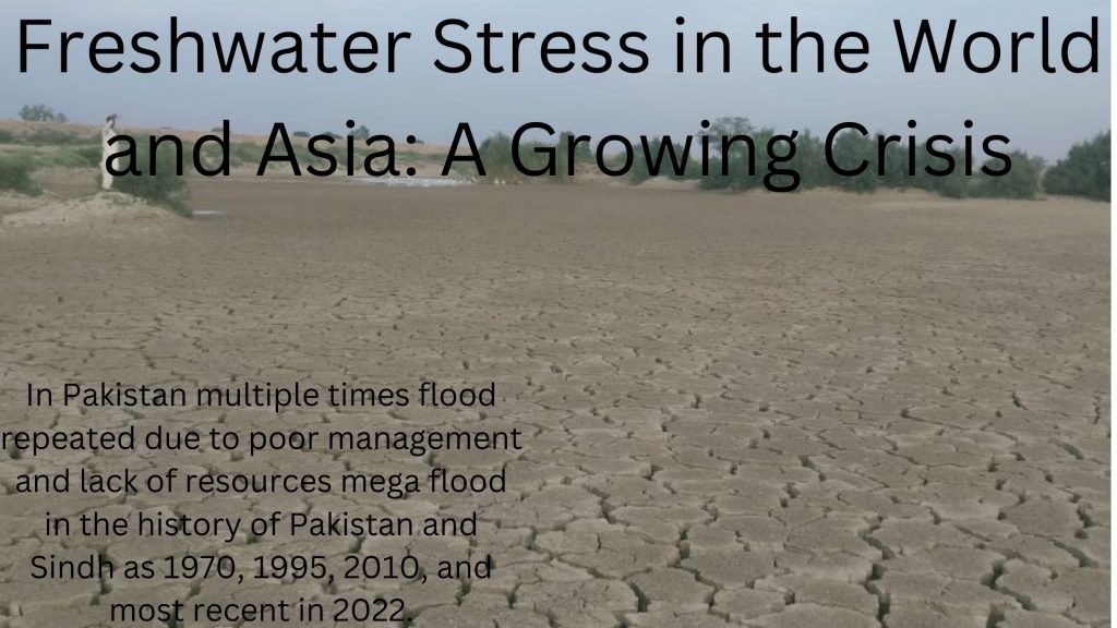 Freshwater Stress in the World and Asia A Growing Crisis